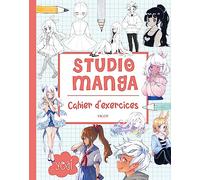 Studio manga: Cahier d'exercices