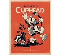 Studio MDHR The Art of Cuphead (Copertina rigida)
