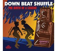 Various Artists Down Beat Shuffle: The Birth of a Legend (Vinyl LP) 12" Album