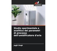 Studio sperimentale e analitico dei parametri di processo dell'umidificatore d'aria