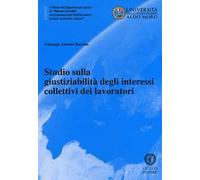 Studio sulla giustiziabilità degli interessi collettivi dei lavoratori