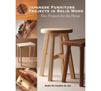 Studio Tac Creative Co. Lt Japanese Furniture Projects in Solid Woo (Tascabile)