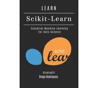 Studiod21 Smart Tech Content Diego Rodrigues LEARN Scikit-Learn (Tascabile)
