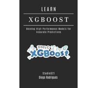 Studiod21 Smart Tech Content Diego Rodrigues LEARN XGBoost (Tascabile)