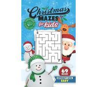 Studiometzger Christmas Mazes for Kids 69 Mazes Difficulty Level Eas (Tascabile)
