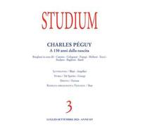 Studium (2023). Vol. 3: Charles Pèguy. A 150 anni dalla nascita