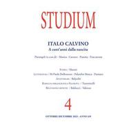 Studium (2023). Vol. 4: Italo Calvino. A cent’anni dalla nascita