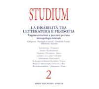 Studium. La disabilità tra letteratura e filosofia. Rappresentazioni e percorsi per una antropologia interale (2024) (Vol. 2)