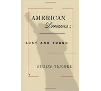 Studs Terkel American Dreams (Tascabile)