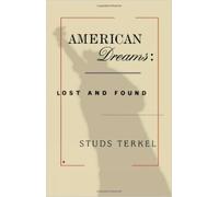 Studs Terkel American Dreams (Tascabile)
