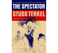Studs Terkel The Spectator (Copertina rigida)
