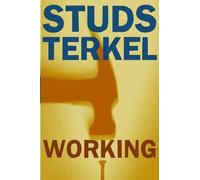 Studs Terkel Working (Tascabile)