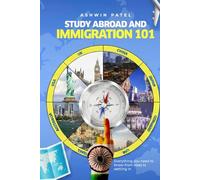 Study Abroad and Immigration 101
