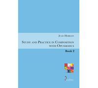 Study and Practice in Composition with Opusmodus. Vol. 2 - [Diastema]