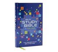 Study Bible for Kids: New King James Version, Study For Kids, Blue, Full-Color Interior