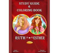 Study Guide and Coloring Book: Ruth and Esther