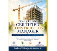 Study Guide - Certified Construction Manager (CCM) Examination