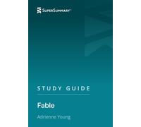 Study Guide: Fable by Adrienne Young (SuperSummary)