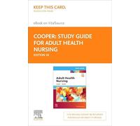 Study Guide for Adult Health Nursing - Elsevier eBook on VitalSource (Retail Access Card)