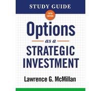 Lawrence G. McM Study Guide for Options as a Strategic Investment 5t (Tascabile)