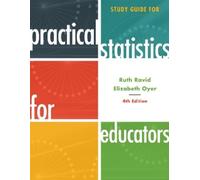 Study Guide for Practical Statistics for Educators (Tascabile)