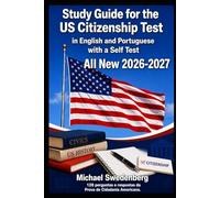 Study Guide for the US Citizenship Test in English and Portuguese: 128 perguntas e respostas da Prova de Cidadania Americana