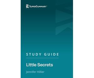 Study Guide: Little Secrets by Jennifer Hillier (SuperSummary)