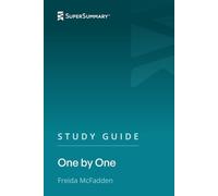 Study Guide: One by One by Freida McFadden (SuperSummary)
