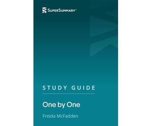 Study Guide: One by One by Freida McFadden (SuperSummary)