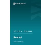 Study Guide: Revival by Stephen King (SuperSummary)