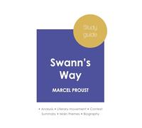 Study guide swann s way by marcel proust