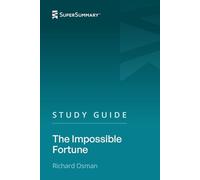 Study Guide: The Impossible Fortune by Richard Osman (SuperSummary)