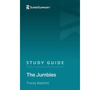Study Guide: The Jumbies by Tracey Baptiste (SuperSummary)