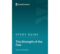 Study Guide: The Strength of the Few by James Islington (SuperSummary)