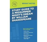 Study Guide to A Midsummer Night's Dream by William Shakespeare (Tascabile)