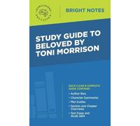 Study Guide to Beloved by Toni Morrison (Tascabile) Bright Notes