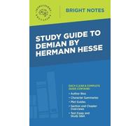 Study Guide to Demian by Hermann Hesse (Tascabile) Bright Notes