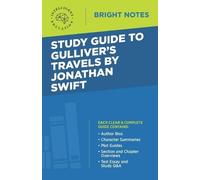 Study Guide to Gulliver's Travels by Jonathan Swift (Tascabile) Bright Notes