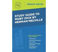 Study Guide to Moby Dick by Herman Melville (Tascabile) Bright Notes