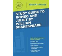 Study Guide to Romeo and Juliet by William Shakespeare (Tascabile) Bright Notes