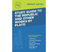 Study Guide to The Republic and Other Works by Plato (Tascabile) Bright Notes