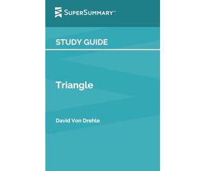 Study Guide: Triangle by David Von Drehle (SuperSummary)