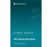 Study Guide: We Solve Murders by Richard Osman (SuperSummary)