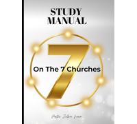 Study Manual: On the 7 Churches