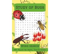Study of Bugs Word Search: Word searches with easy to read Print about Insects, nature and more | 110 pages | 50+ puzzles| activity books…gift for, holidays, vacation and free time