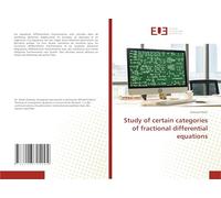 Study of certain categories of fractional differential equations