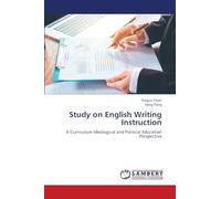 Study on English Writing Instruction: A Curriculum Ideological and Political Education Perspective