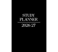 Study Planner 2026/2027: Agenda Settimanale per Studenti e Universitari da Settembre 2026 ad Agosto 2027 | Orario Lezioni, Esami, Obiettivi e Registro Voti | Formato 6x9 Pollici