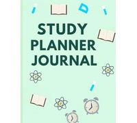 Study Planner Journal: Plan Smarter, Track Progress, and Stay Focused Every Day | Daily & Weekly Study Tracker for Smarter Learning |