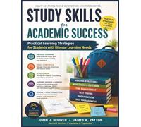 Study Skills for Academic Success : Practical Learning Strategies for Students with Diverse Learning Needs